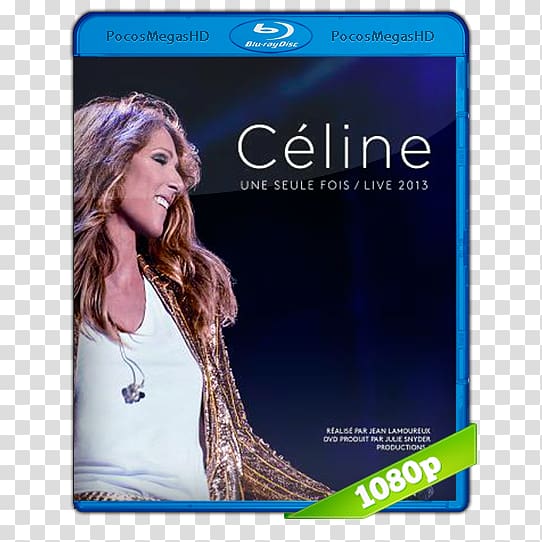 Céline une seule fois / Live 2013 Loved Me Back to Life Live à Paris A New Day... Live in Las Vegas Encore un soir, dvd transparent background PNG clipart