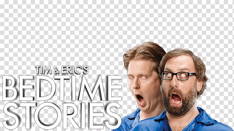 Tim & Eric's Bedtime Stories Fan art Television, chippy tim and eric transparent background PNG clipart
