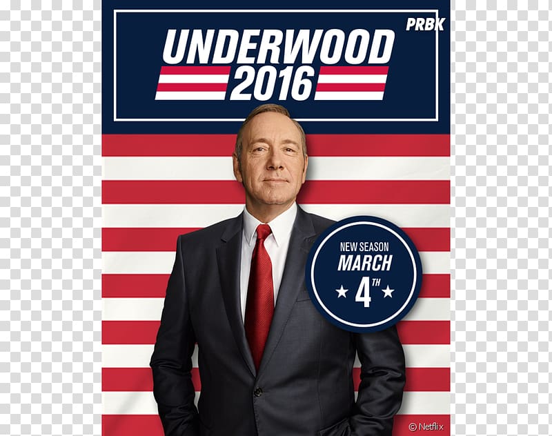 Francis Underwood Television show House of Cards, Season 4 Netflix, kevin spacey transparent background PNG clipart