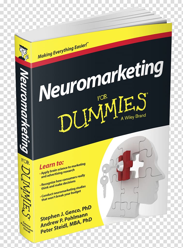 Neuromarketing For Dummies Linear Algebra for Dummies Brainfluence [electronic resource] : 100 Ways to Persuade and Convince Consumers with Neuromarketing Negotiating Commercial Leases & Renewals For Dummies, book transparent background PNG clipart