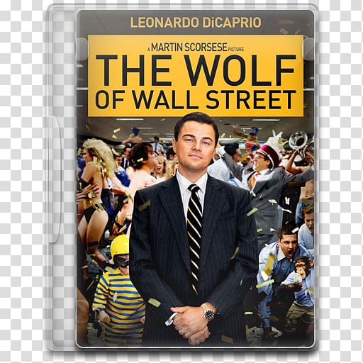 Catching the Wolf of Wall Street Film director broker, Wolf Of Wall Street transparent background PNG clipart