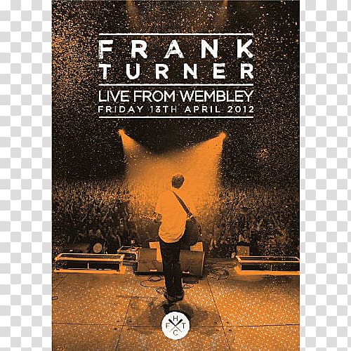 Wembley Arena Wembley Stadium Frank Turner Live from Wembley Xtra Mile Recordings Music, dvd transparent background PNG clipart