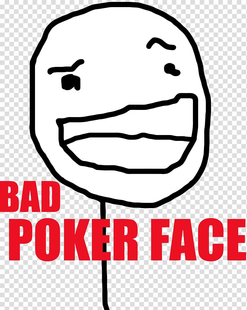 Internet meme Rage comic Poker Face Trollface Sticker, Hd Poker Face In Our System transparent background PNG clipart