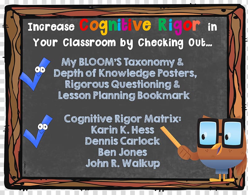 Cognitive rigor Bloom\'s taxonomy Rigour Poster Information, cognitive transparent background PNG clipart