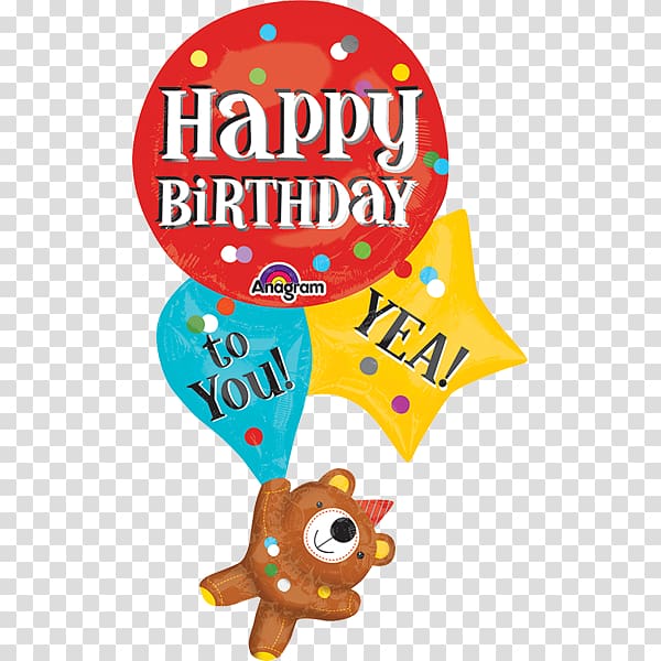 Mylar balloon Happy Birthday to You Toy balloon, birthday bear transparent background PNG clipart