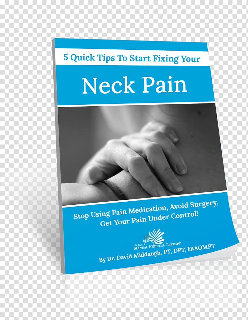 El Paso Manual Physical Therapy Neck pain Back pain Surgery, Neck Pain transparent background PNG clipart