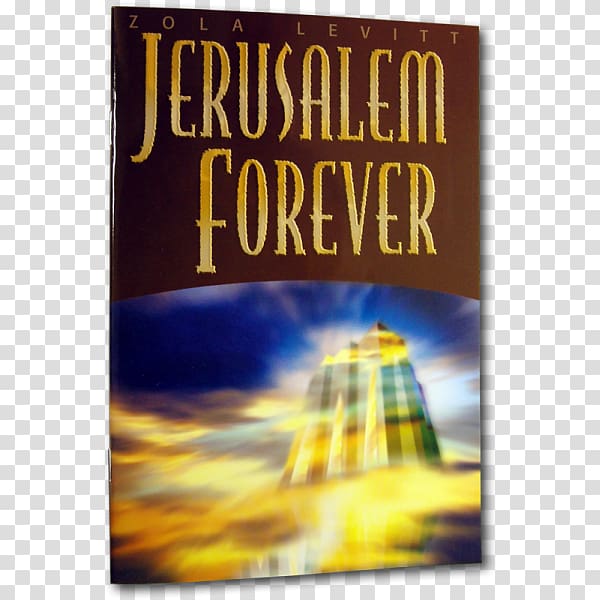 Jerusalem Forever The Eternal City Old City God, booklets transparent background PNG clipart