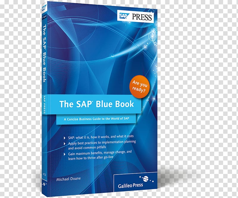 The SAP Blue Book: A Concise Business Guide to the World of SAP The SAP Green Book: A Business Guide for Effectively Managing the SAP Lifecycle SAP implementation Management, blue concise transparent background PNG clipart