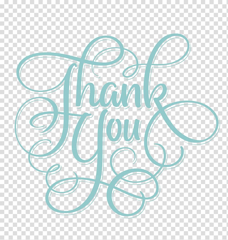 Thank you illustration, Lettering Calligraphy Illustration, Thank you, blue green word transparent background PNG clipart