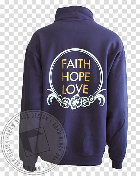 Hoodie Long-sleeved T-shirt Long-sleeved T-shirt Polar fleece, Faith Hope Love transparent background PNG clipart