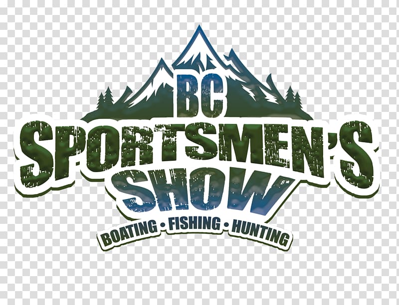 BC Hunting Show in Abbotsford BC’s Sportsmen Show 2018 Boating Fishing, Fishing transparent background PNG clipart