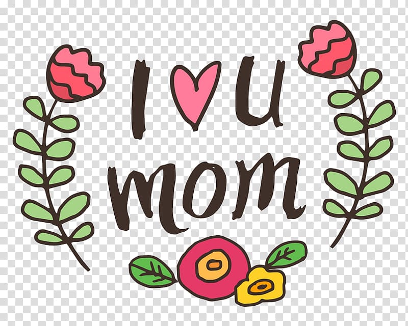 i love you mom transparent background PNG clipart