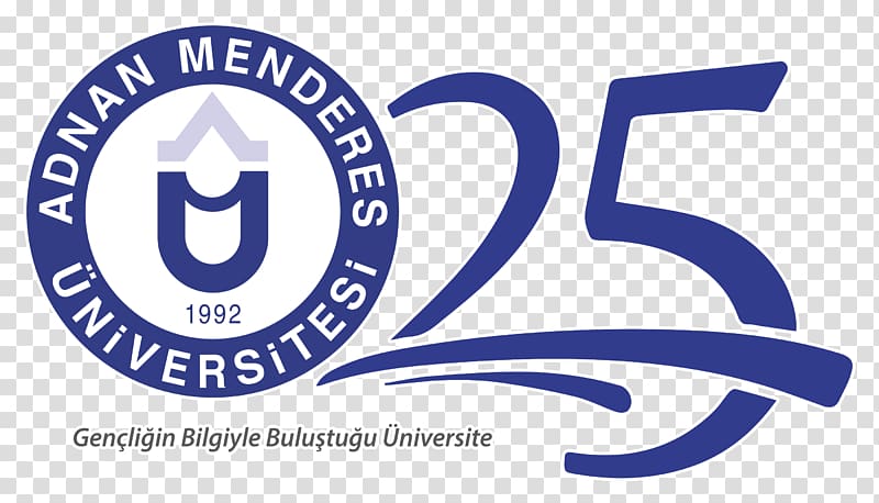 Aydın Adnan Menderes University Education Rector Fen Edebiyat Fakultesi, 25th Anniversary transparent background PNG clipart