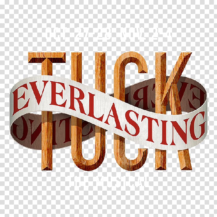 Tuck Everlasting Musical theatre Broadway theatre Cast recording, everlasting transparent background PNG clipart