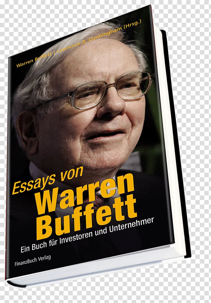 The Essays of Warren Buffett: Lessons for Corporate America Entrepreneur Book Advertising, warren buffet transparent background PNG clipart