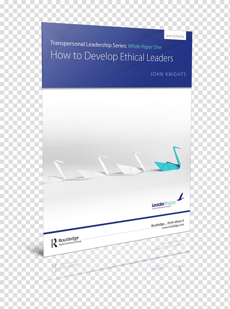 Ethical leadership Leadership Agility: Five Levels of Mastery for Anticipating and Initiating Change Organization Ethics, others transparent background PNG clipart