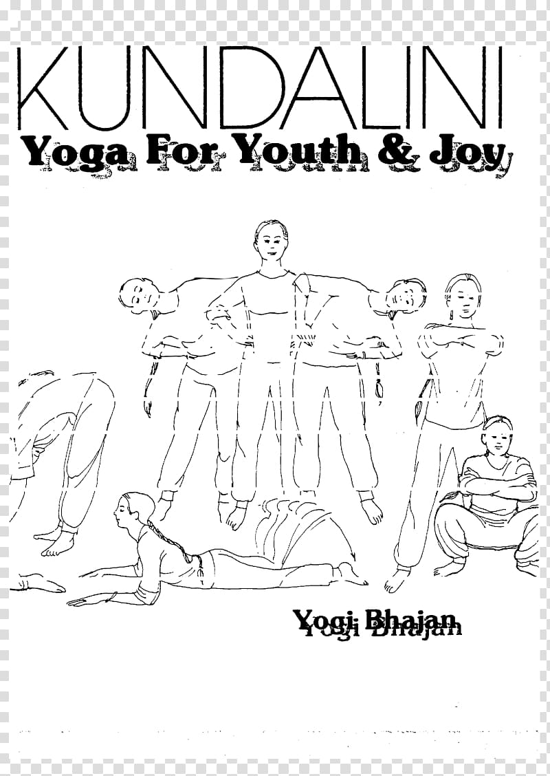 Kundalini Yoga for Youth & Joy Manual de kundalini ioga Physical wisdom The Aquarian Teacher: KRI International Teacher Training in Kundalini Yoga Taught By Yogi Bhajan, Level 1, Yoga transparent background PNG clipart