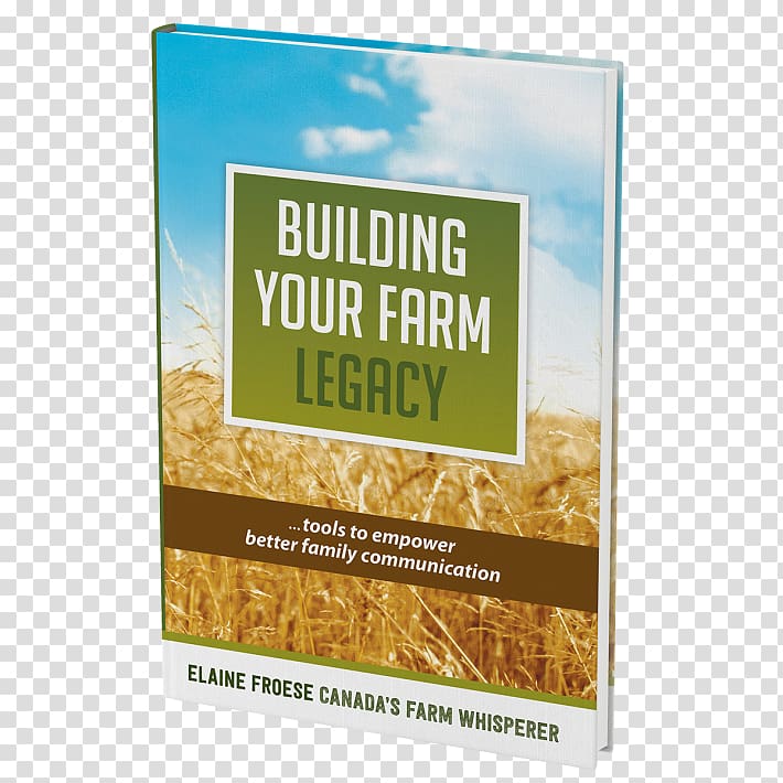 Building Your Farm Legacy: Tools to Empower Family Agriculture Succession planning Ranch, front and back covers transparent background PNG clipart