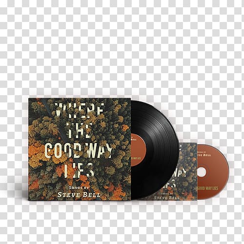 Where the Good Way Lies Album LP record Music Phonograph record, others transparent background PNG clipart