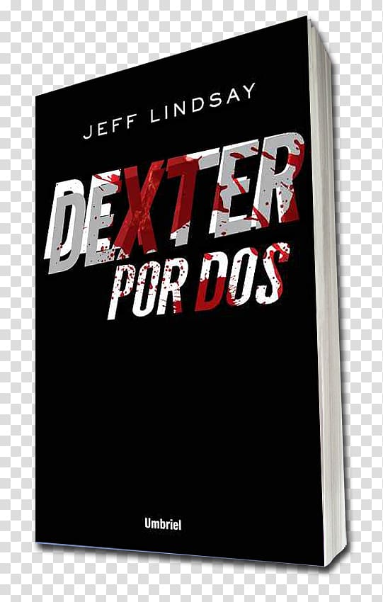 Double Dexter Dexter Por DOS Poster Text Brand, dexter morgan transparent background PNG clipart