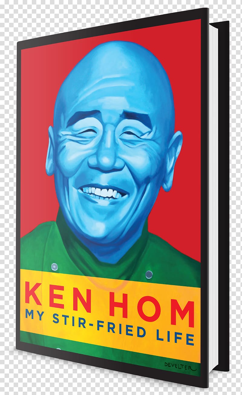 Ken Hom My Stir-fried Life Chinese cuisine Emirates Airline Festival of Literature Chef, fried mee transparent background PNG clipart