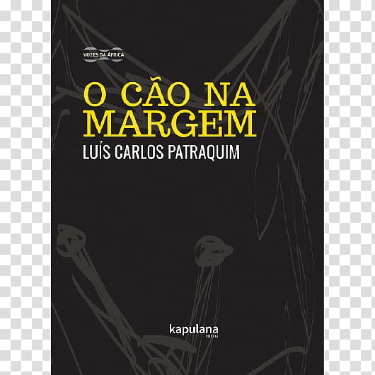 O Cão Na Margem We Killed Mangy Dog and Other Stories Maputo Poetas de Moçambique, Dog transparent background PNG clipart