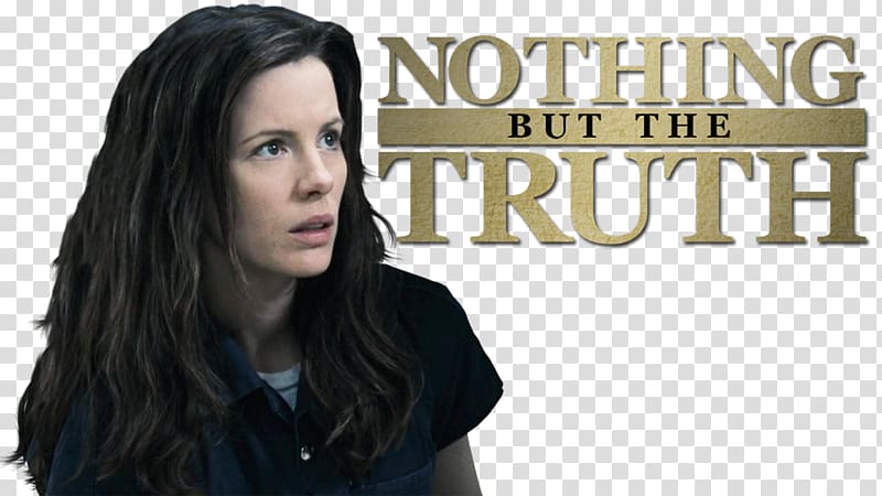 Nothing but the Truth Film poster Subtitle Cinema, kate beckinsale transparent background PNG clipart