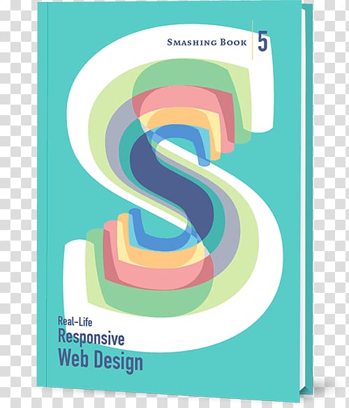 Responsive web design Web development Responsive design patterns Smashing Magazine, web design transparent background PNG clipart