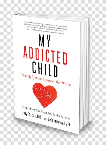 My Addicted Child: Codependency, Enabling and the Road to Recovery Brand, HIStory: Past, Present And Future, Book I transparent background PNG clipart