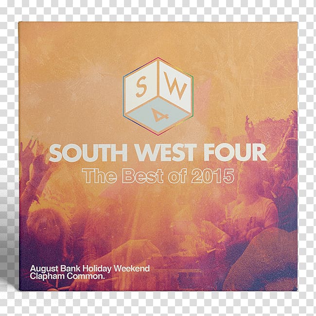 SW4: South West Four (The Best of 2015) Compilation album Brand South West Trains Font, Fatboy Slim transparent background PNG clipart