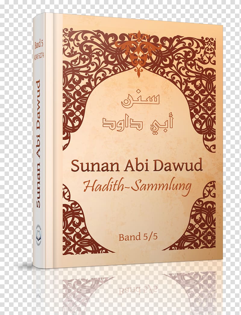Sunan Abu Dawood Sahih Muslim Qur\'an Tafsir ibn Kathir Sunnah, Islam transparent background PNG clipart
