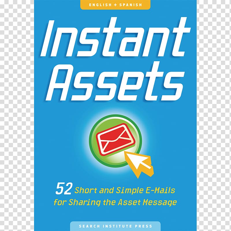 Instant Assets: 52 Short and Simple E-Mails for Sharing the Asset Message Logo Brand Search Institute, Short message transparent background PNG clipart