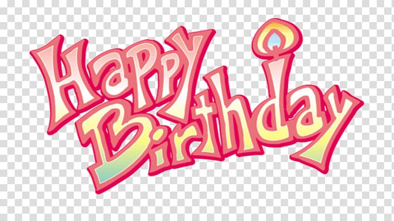 Happy Birthday , Birthday transparent background PNG clipart