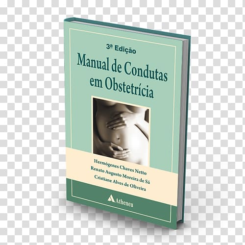 Manual de condutas em obstetricia Book Obstetricia Basica Midwifery Medicine, book transparent background PNG clipart