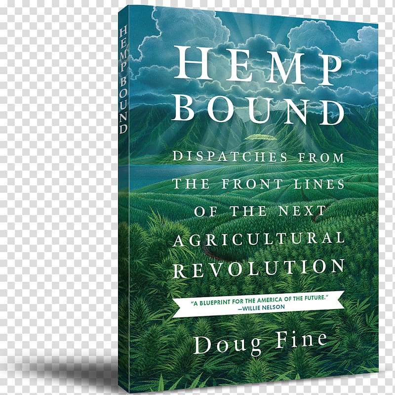 Hemp Bound: Dispatches from the Front Lines of the Next Agricultural Revolution Learn About Marijuana United States Cannabis, united states transparent background PNG clipart