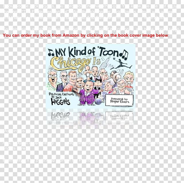 My Kind of \'toon, Chicago is: Political Cartoons Paper Brand Font, Pulitzer Prize For Editorial Cartooning transparent background PNG clipart