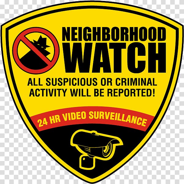 Neighborhood watch Crime Sign Safety Closed-circuit television, Police transparent background PNG clipart