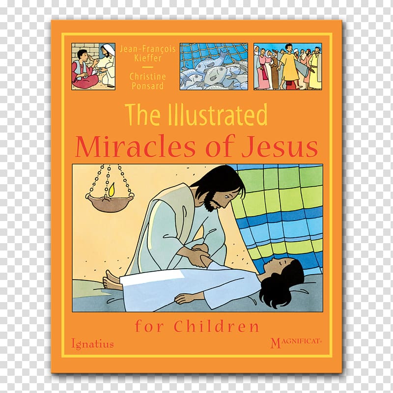 The Illustrated Miracles of Jesus Les miracles de Jésus en bandes dessinées Bible New Testament, God transparent background PNG clipart