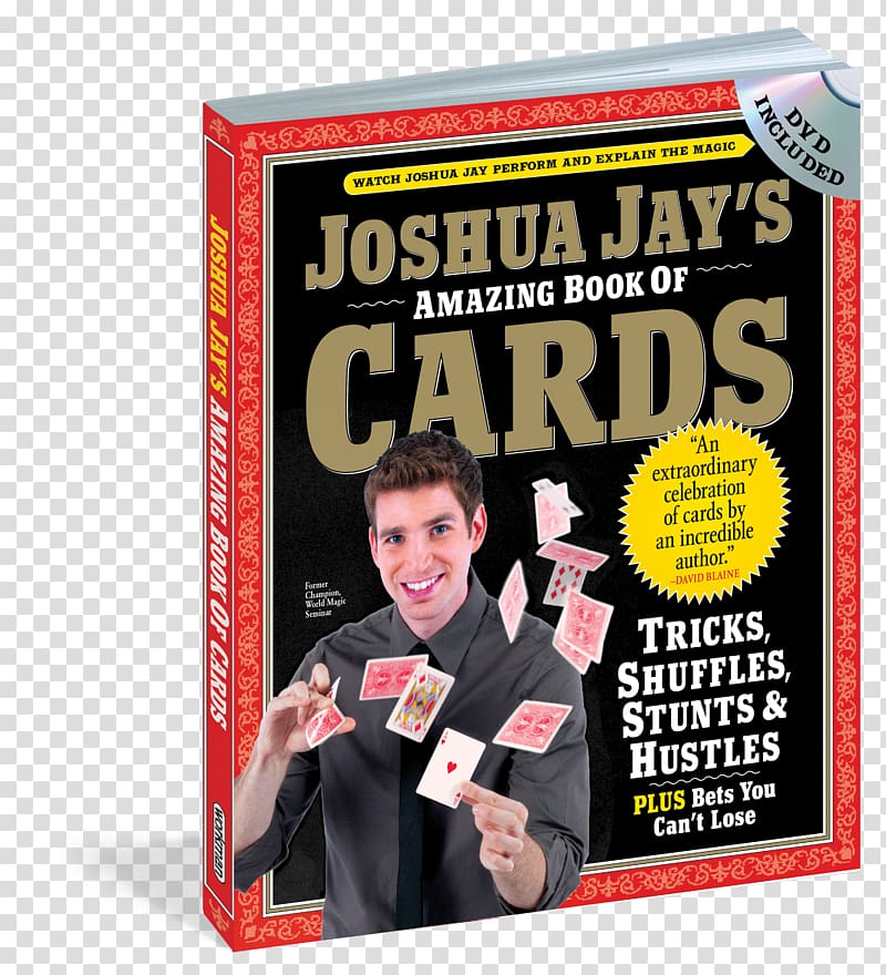 Joshua Jay's Amazing Book of Cards Magic: The Complete Course Easy-to-do card tricks for children Bets You Can't Lose, Amazing Card transparent background PNG clipart