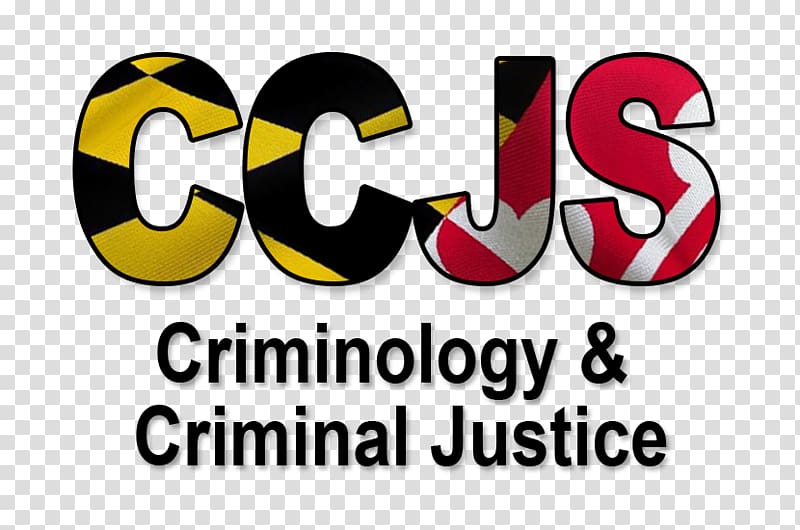 Criminology Criminal justice Universities at Shady Grove Forensic science University of Maryland University College, Criminal Justice transparent background PNG clipart