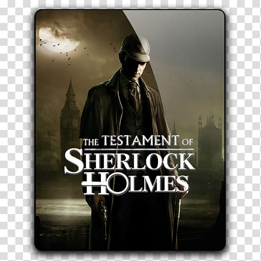Sherlock Holmes Versus Jack the Ripper The Testament of Sherlock Holmes Sherlock Holmes: The Awakened Sherlock Holmes: The Devil\'s Daughter, testament transparent background PNG clipart