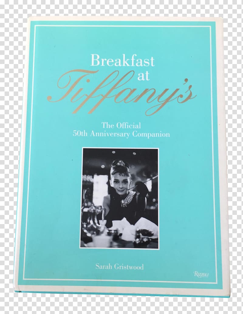 Breakfast at Tiffany\'S: Breakfast at Tiffany\'S; House of Flowers; a Diamond Guitar; a Christmas Memory Breakfast at Tiffany\'s: The Official 50th Anniversary Companion Holly Golightly Frühstück bei Tiffany: das große Buch zum Film, breakfast at tiffany\'s hair transparent background PNG clipart