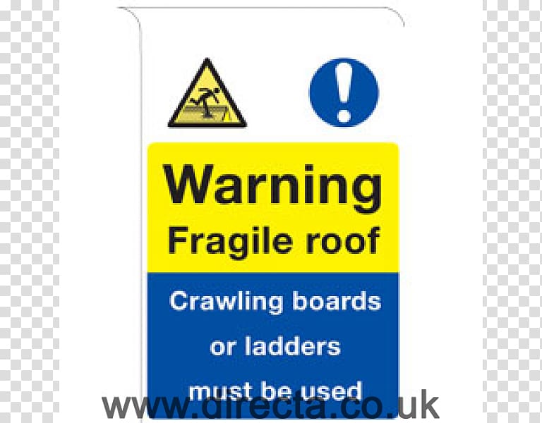 Confined space Sign Construction site safety Occupational safety and health, fragile roof transparent background PNG clipart
