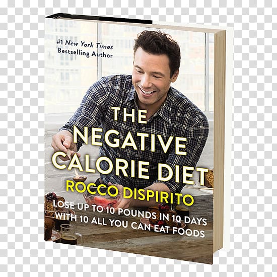 The Negative Calorie Diet: 10 All You Can Eat Foods The Lose Your Belly Diet: Change Your Gut, Change Your Life Negative-calorie food Zero Belly Diet: Lose Up to 16 Lbs. in 14 Days!, health transparent background PNG clipart