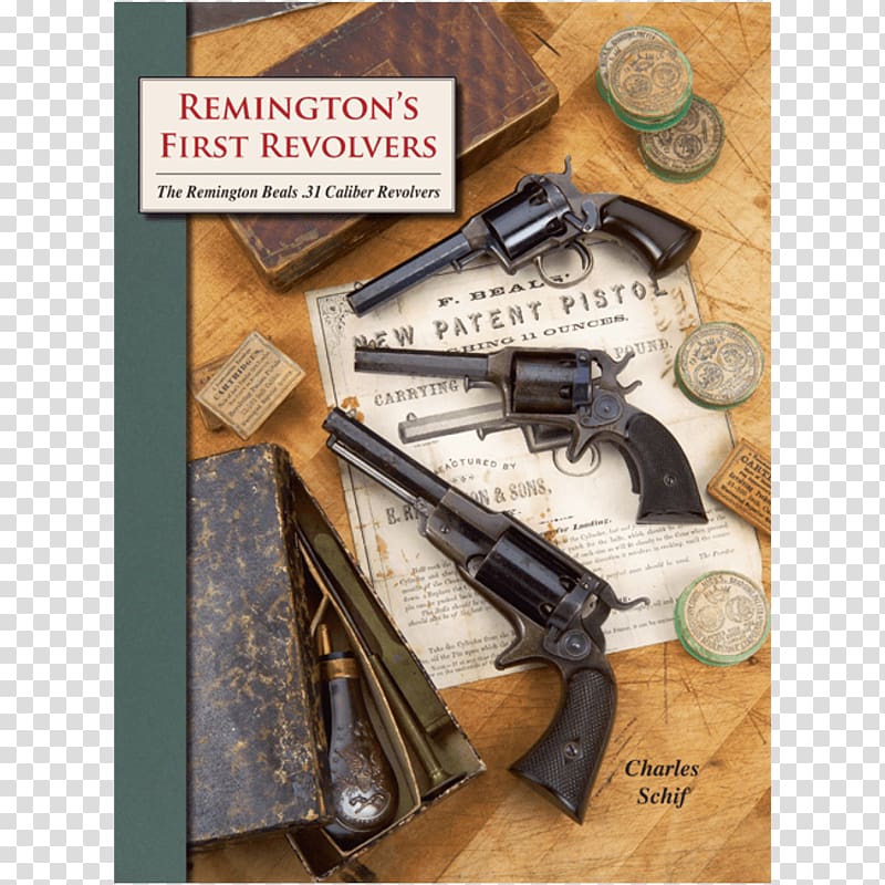 Trigger Remington\'s First Revolvers--: The Remington Beals .31 Caliber Revolvers : 