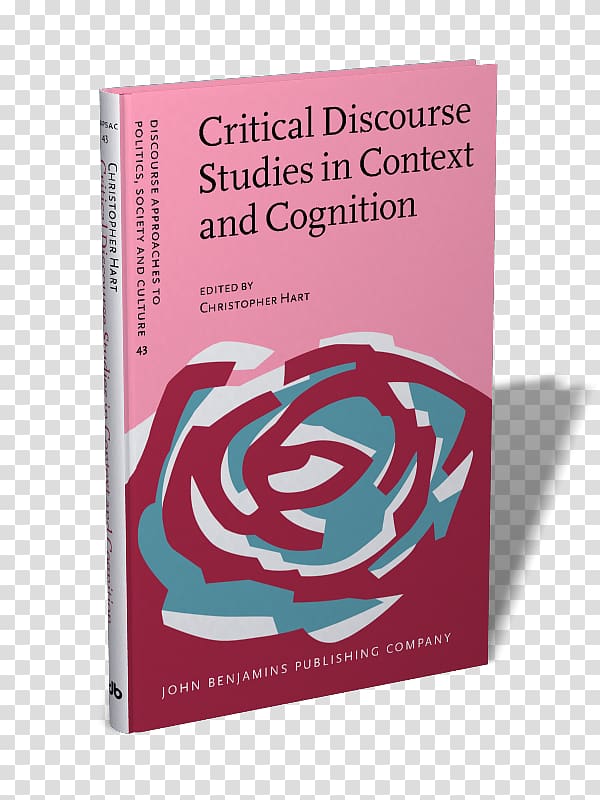 Critical Discourse Studies in Context and Cognition Racism Critical discourse analysis Rhetoric, other transparent background PNG clipart