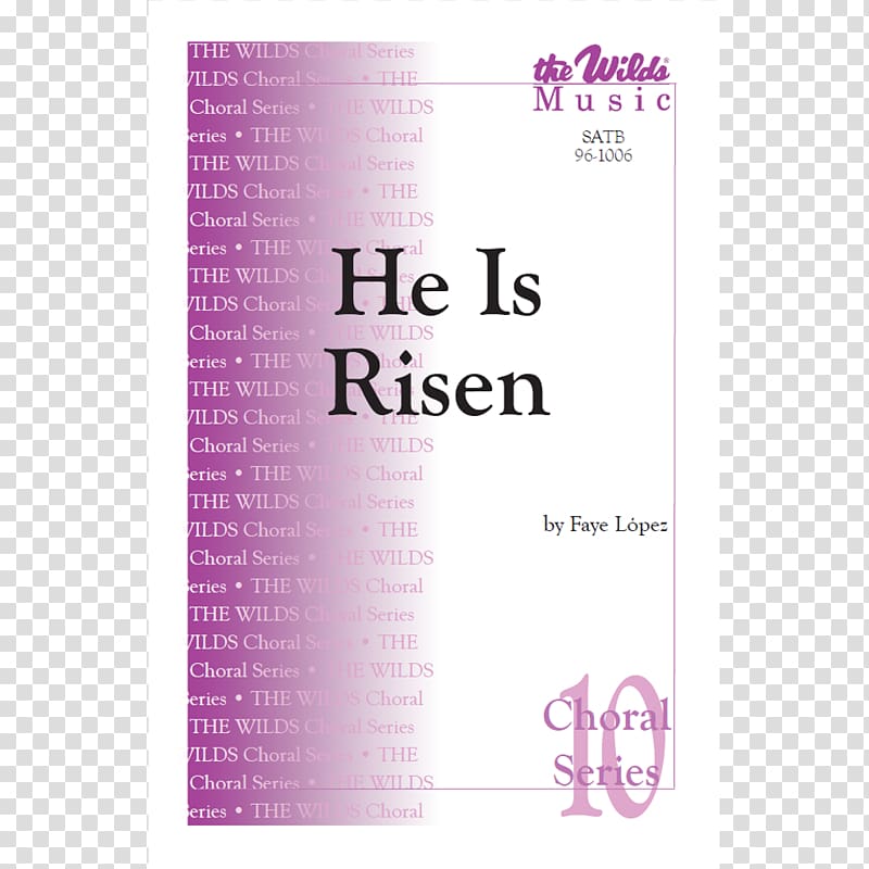The Wilds My God Is Near Love Lifted Me I Am His, and He Is Mine Almighty, Unchangeable God, He Is Risen transparent background PNG clipart
