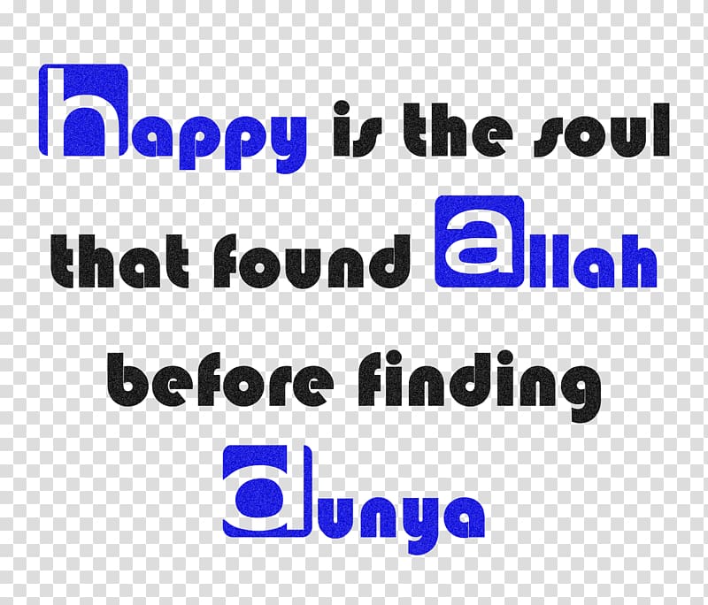 islamic quotes, Happy., others transparent background PNG clipart