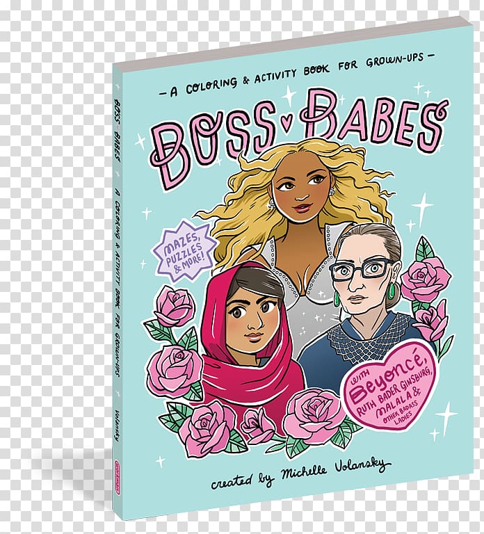 Boss Babes: A Coloring and Activity Book for Adults Michelle Volansky Coloring book Paperback, book transparent background PNG clipart