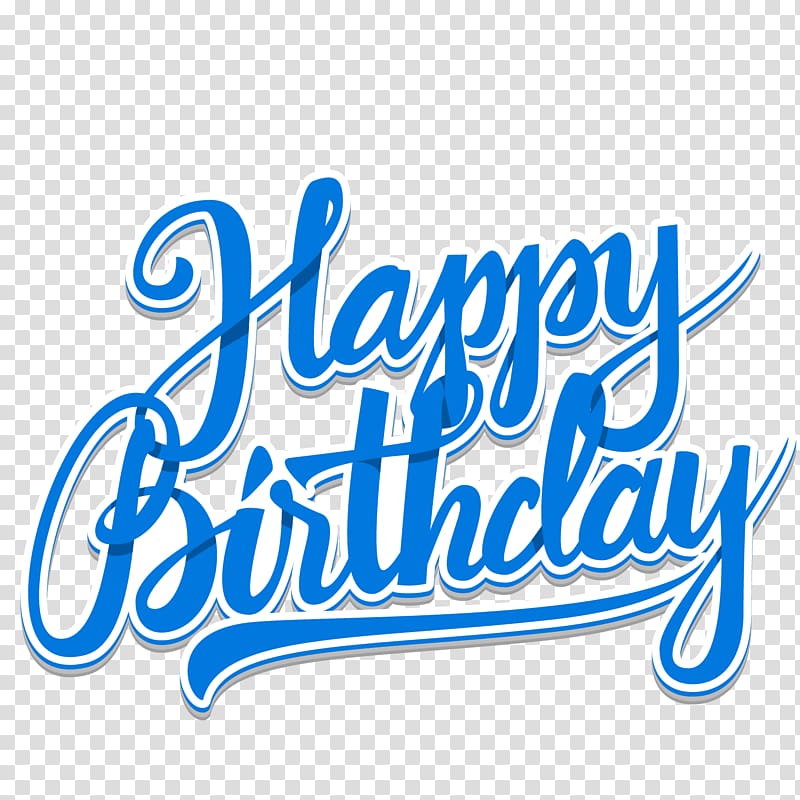 blue happy birthday illustration, Birthday cake Wedding invitation , Blue Happy Birthday WordArt transparent background PNG clipart